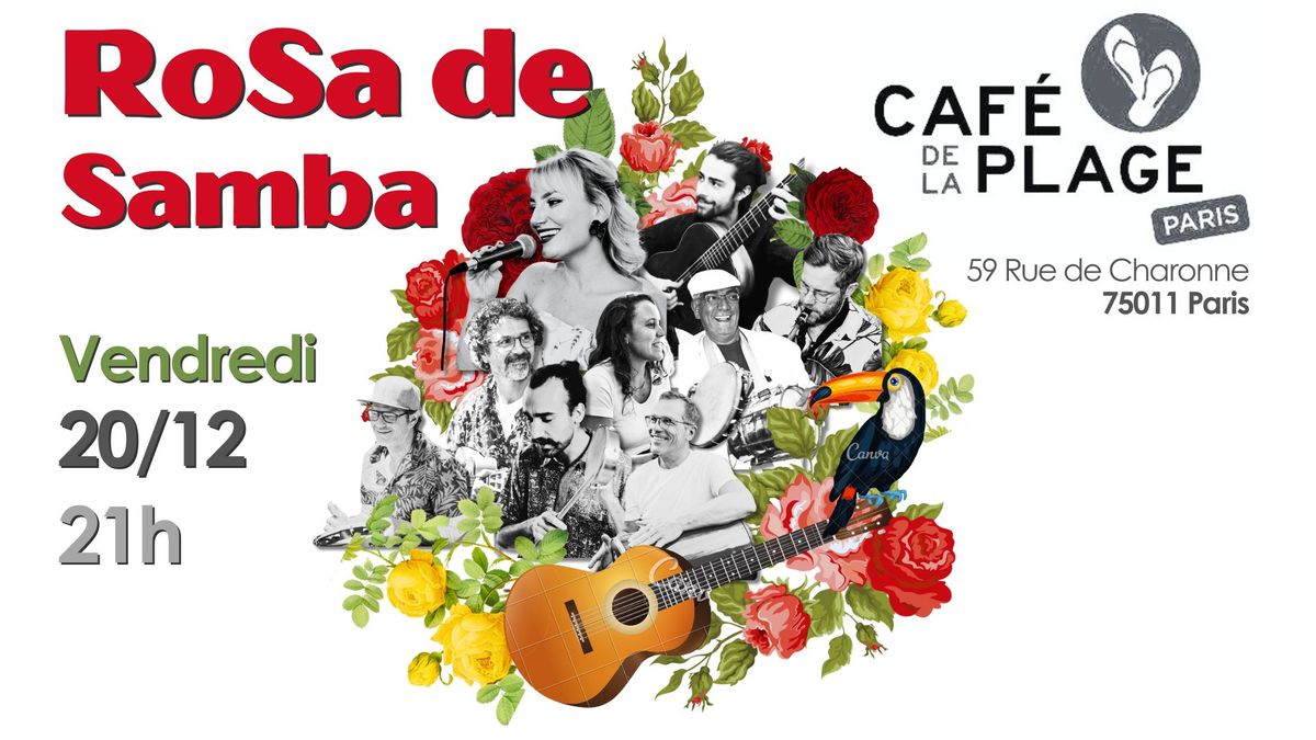 Soir\u00e9e br\u00e9silienne avec Rosa de Samba au Caf\u00e9 de La Plage