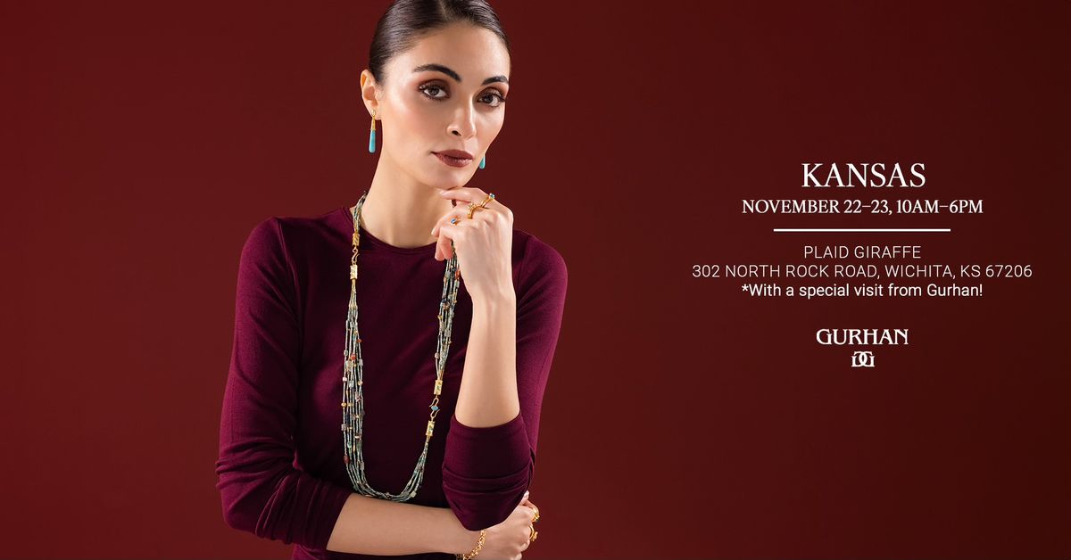 GURHAN Trunk Show | Wichita, KS