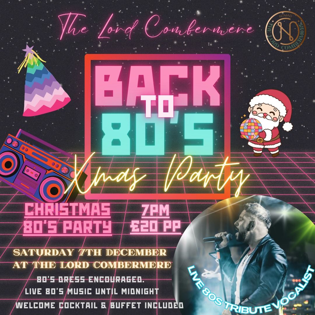 Back to the 80s - Christmas party!