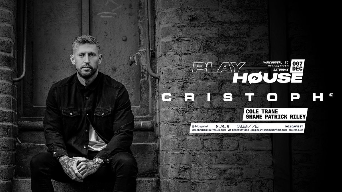 Cristoph @ Playhouse Saturdays