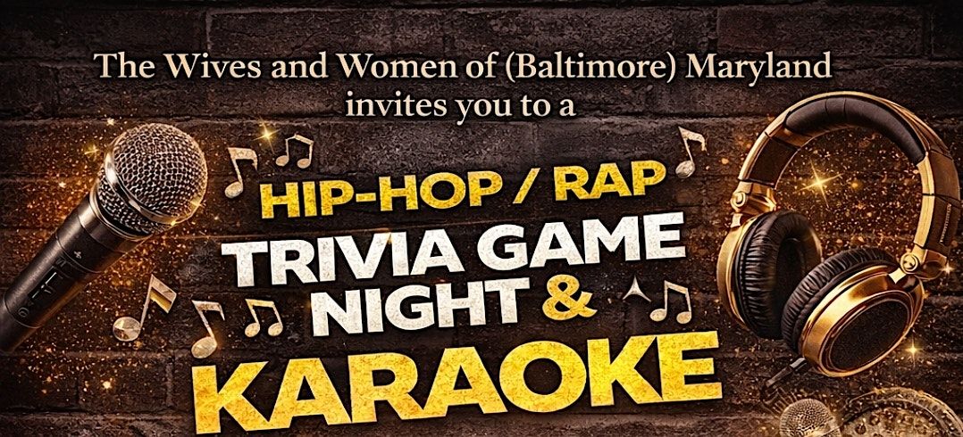 HIP-HOP \/ RAP TRIVIA GAME NIGHT & KARAOKE