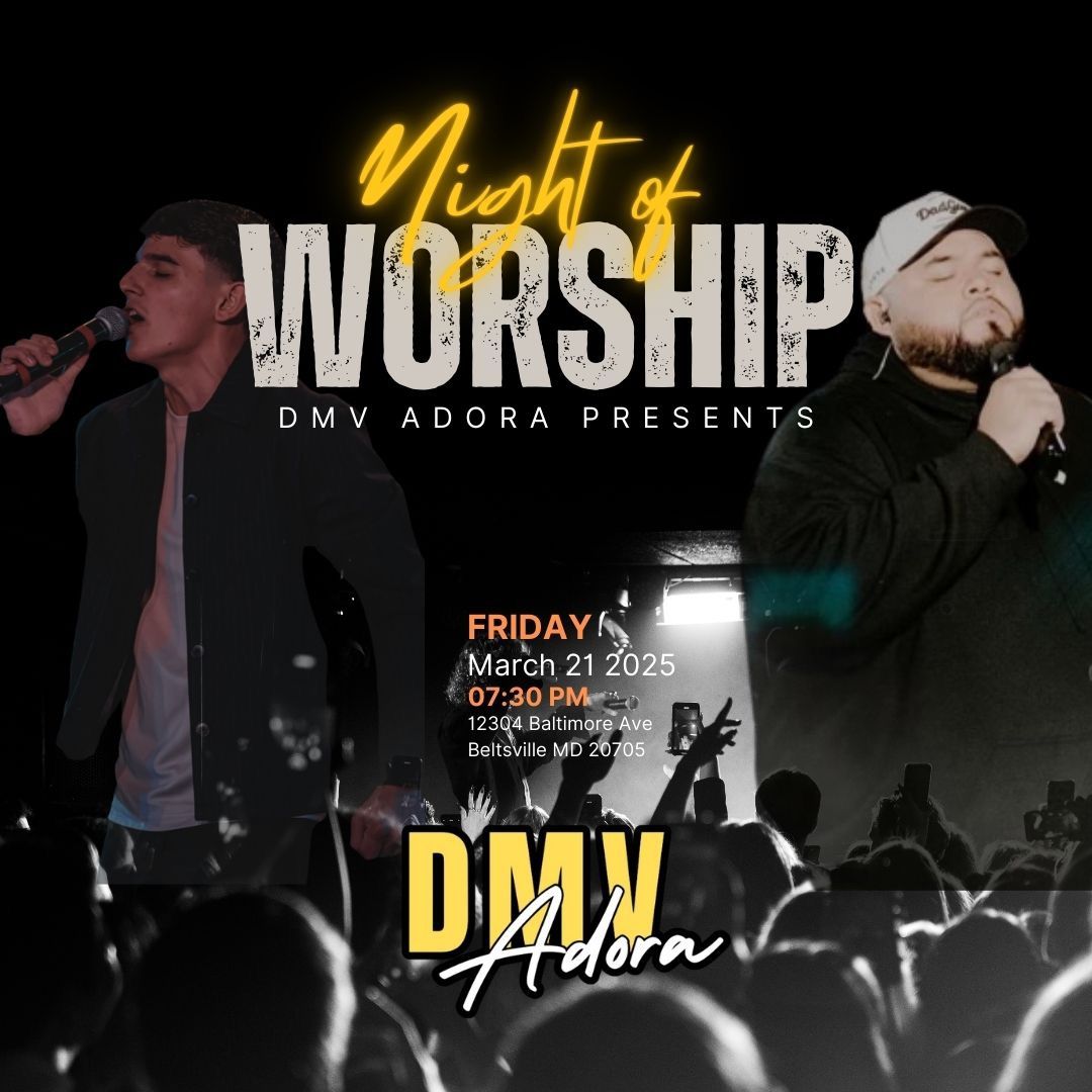 DMV Adora Worship Night