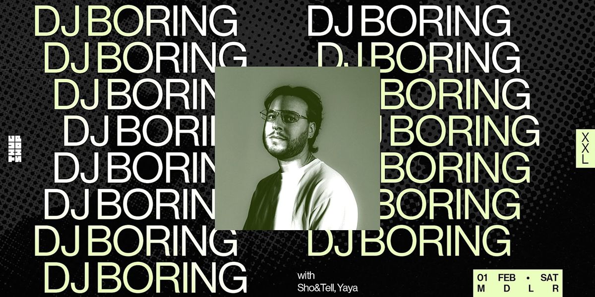 Thugshop Presents \u2013 XXL Series feat. DJ BORING