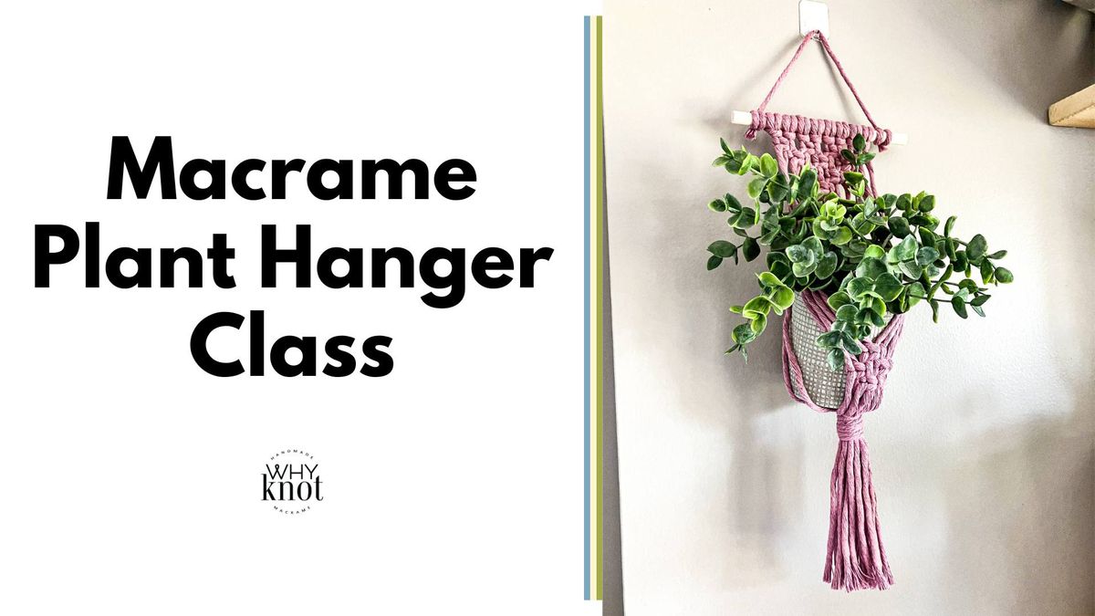 Macrame Plant Hanger Class at ZeroDay Taproom