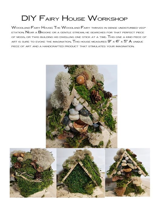 CREATE A FAIRY HOUSE WORKSHOP w Robin L