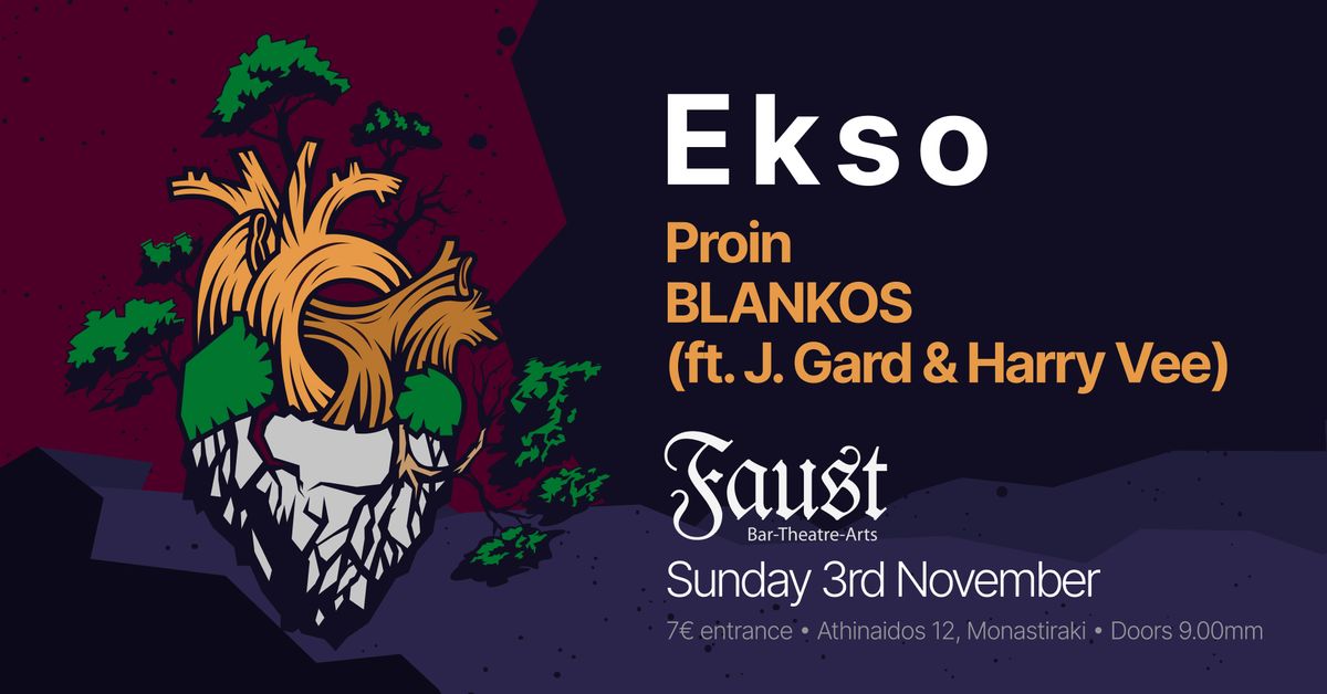 Proin & J. Gard ft. Blankos live @ Faust Athens 03.11.2024