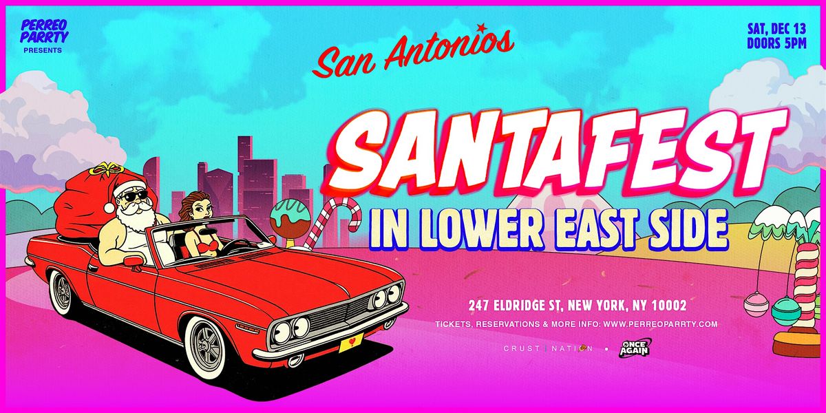 Santa Fest Party @ Lower East Side NYC