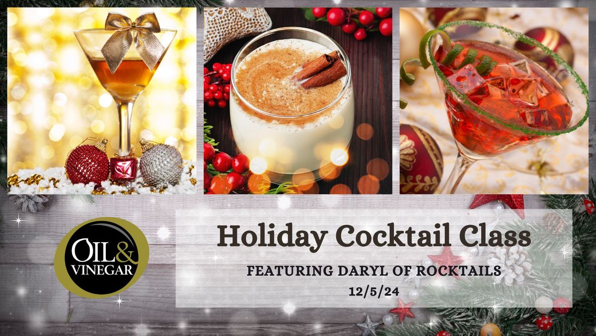 Jingle & Mingle - A Holiday Cocktail Class 