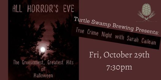 All Horrors Eve: True Crime Night with Sarah Cailean