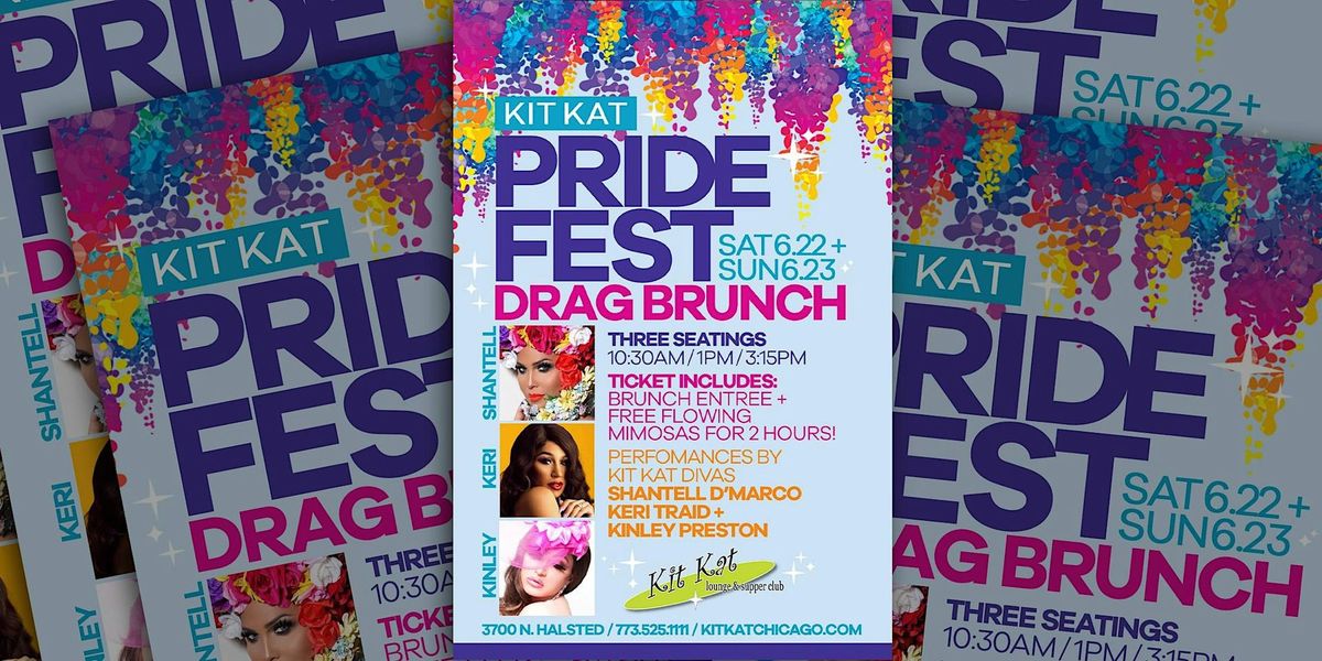 Pride Fest 2024 Drag Brunch @ Kit Kat