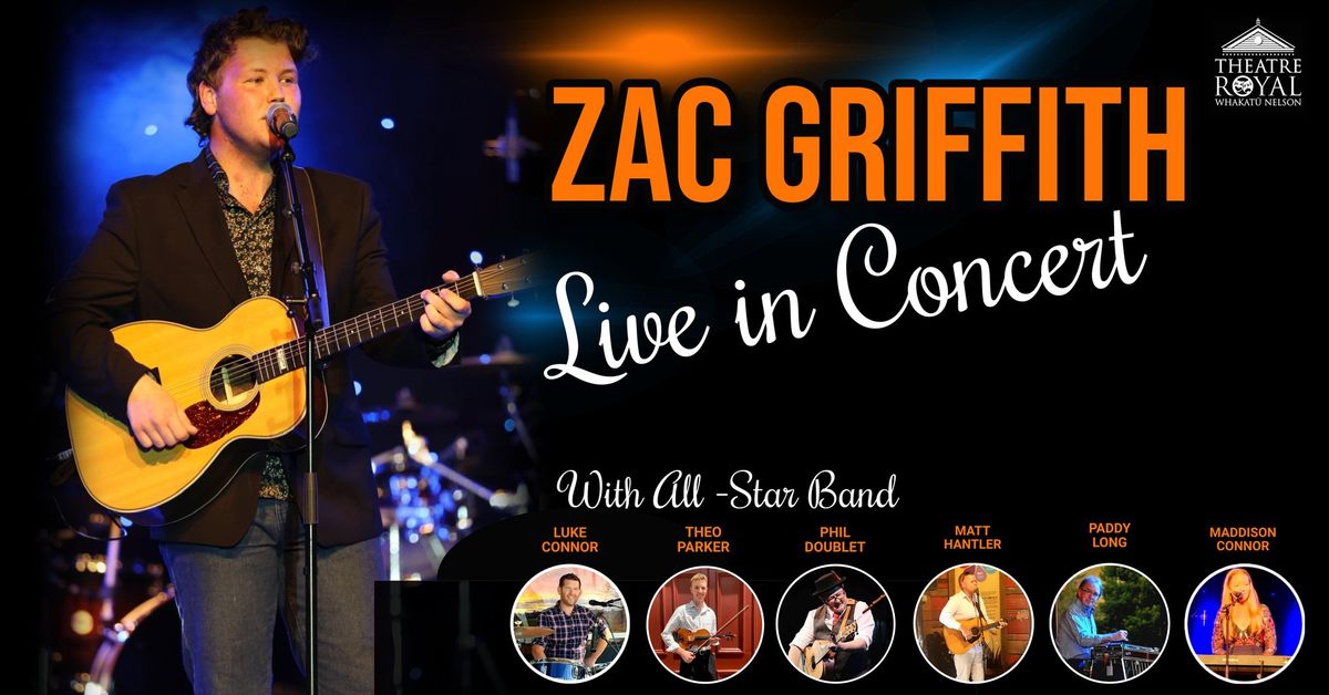 Zac Griffith Live in Concert