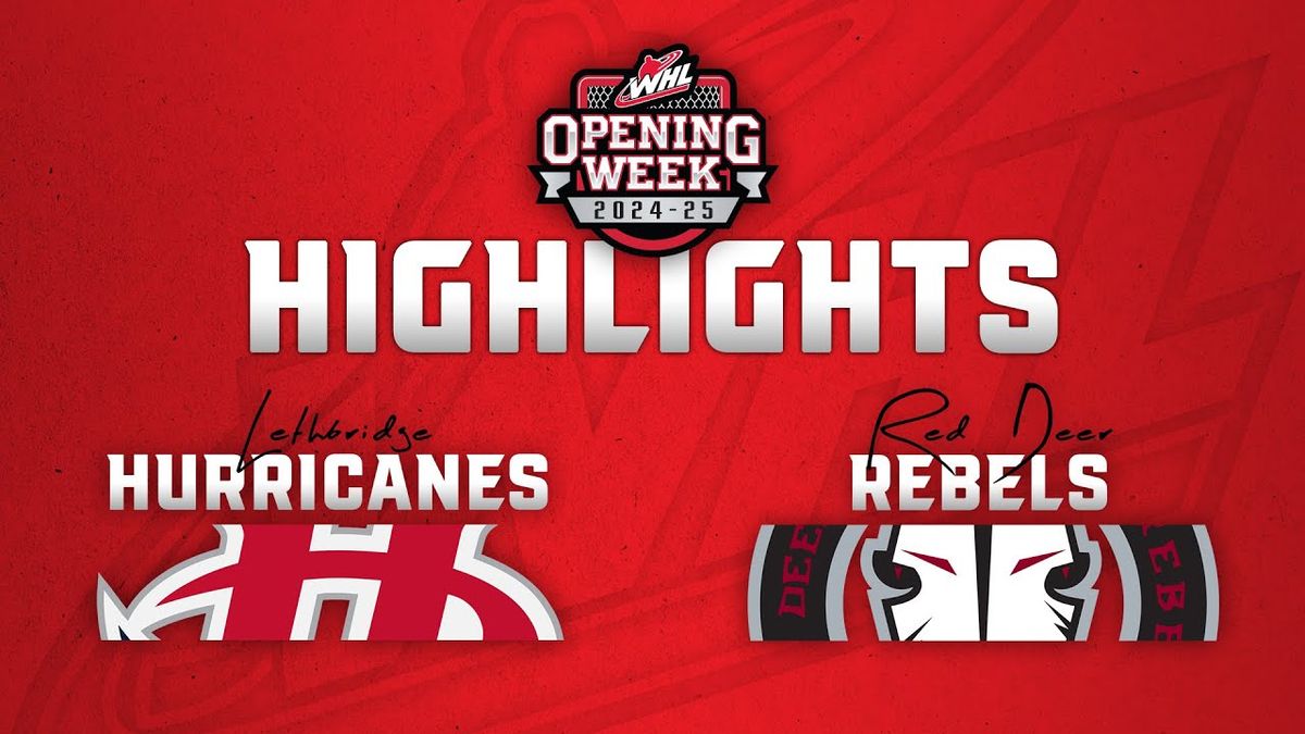 Red Deer Rebels at Lethbridge Hurricanes at VisitLethbridge.com Arena