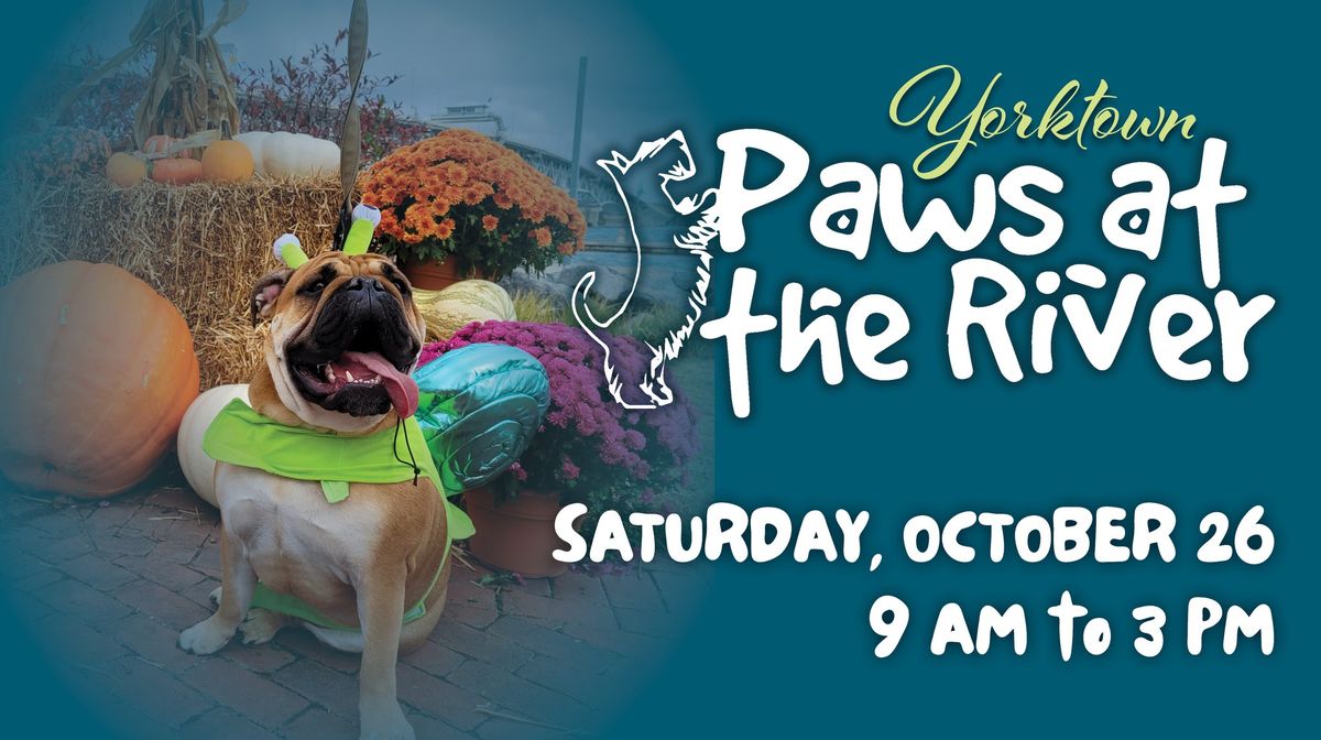 Yorktown Market Days - Paws at the River 