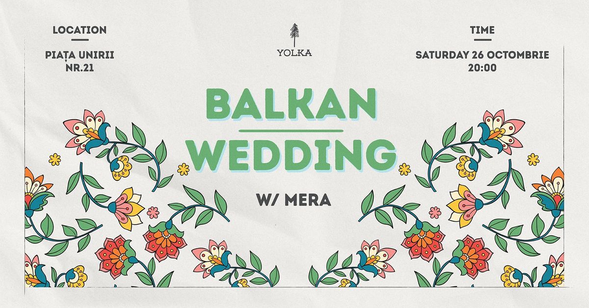 Balkan Party w\/ Mera @ Yolka