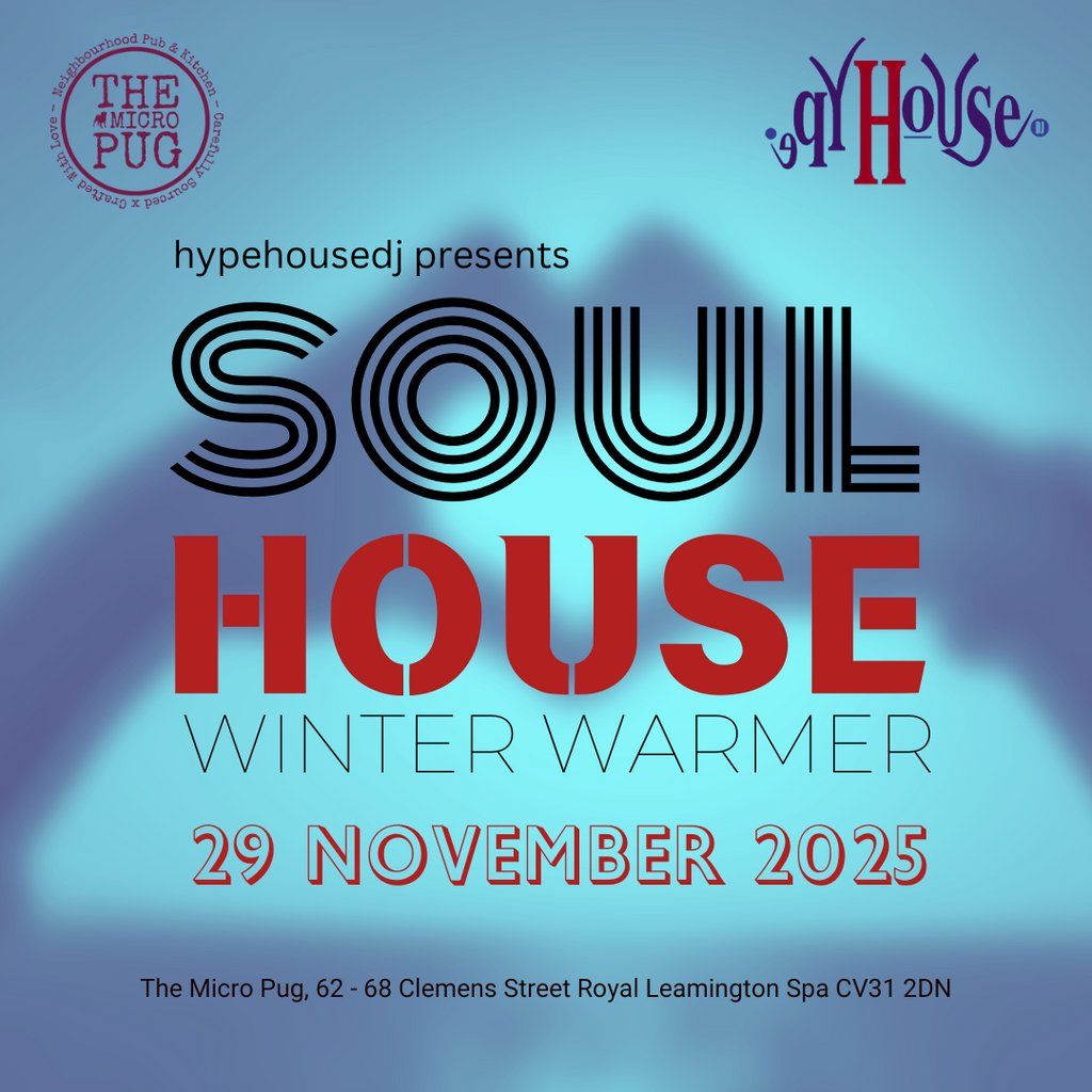 Soul House Winter Warmer