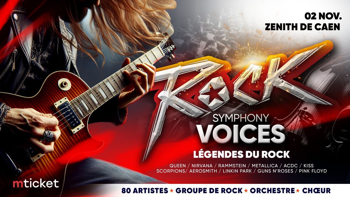 ROCK SYMPHONY VOICES \u00e0 Caen!