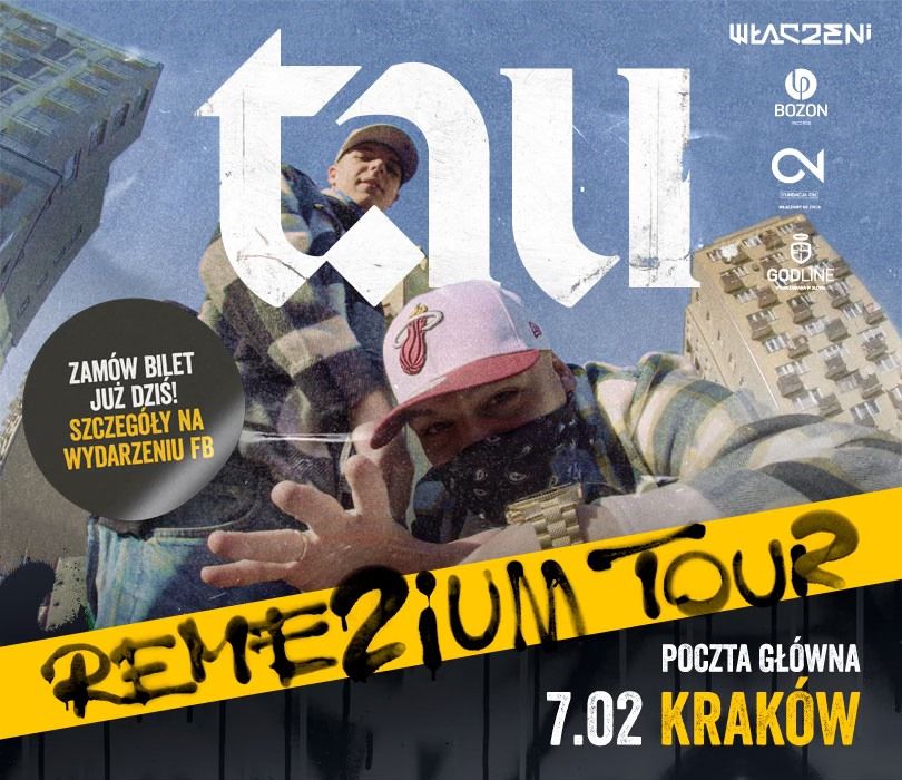 TAU | REME2IUM TOUR | KRAK\u00d3W