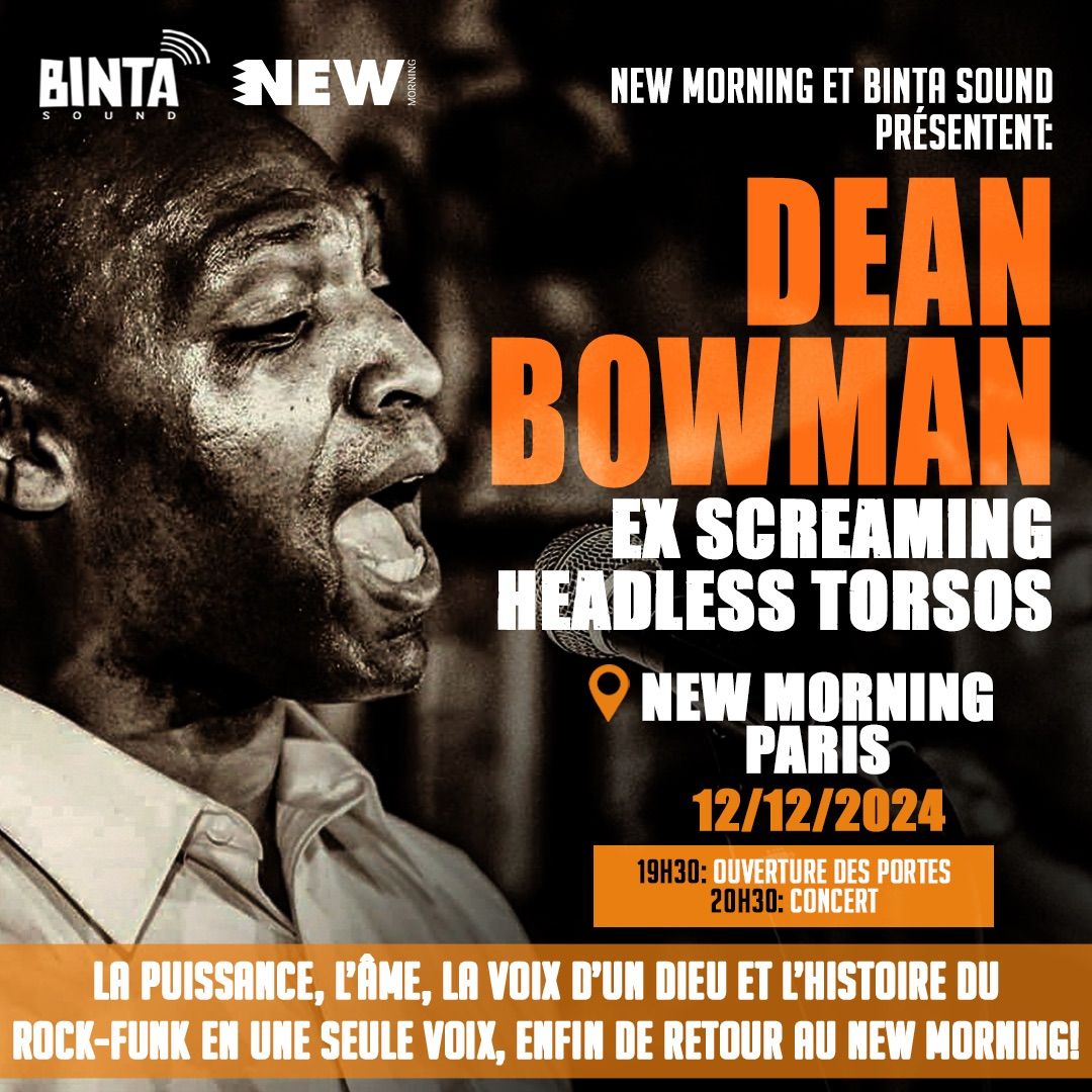 Dean Bowman (ex Screaming Headless Torsos) \u2022 New Morning (Paris)