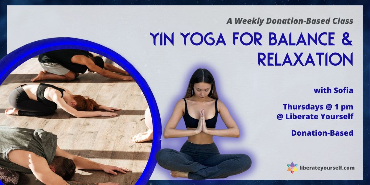 Yin Yoga for Balance and Relaxation