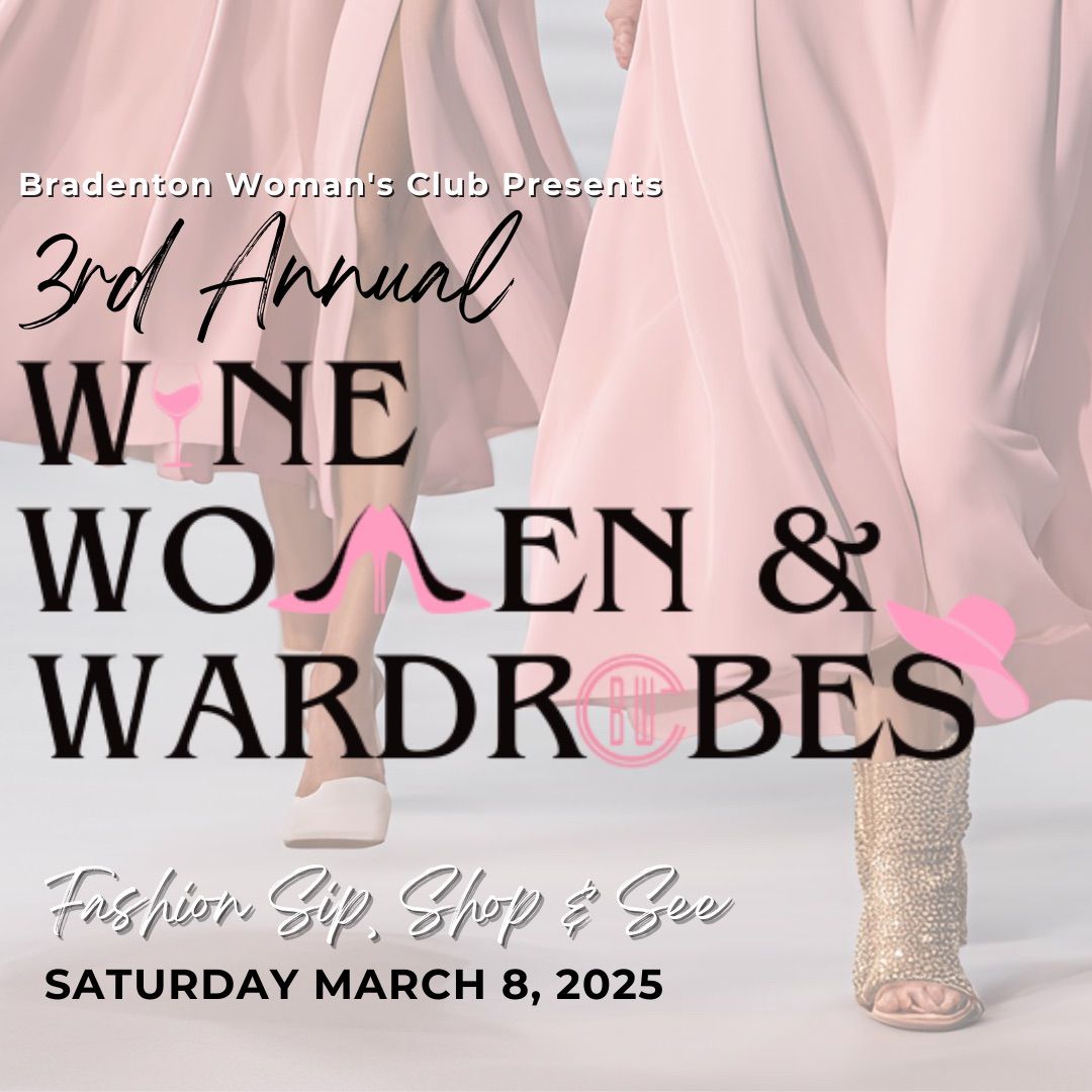 Wine, Women & Wardrobes Fashion Show