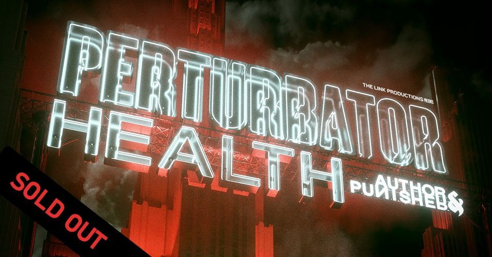 Perturbator + HEALTH + Author & Punisher \/\/ Pumpehuset (UDSOLGT)