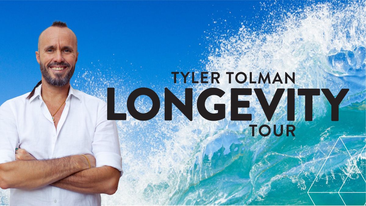 TYLER TOLMAN LONGEVITY TOUR - Melbourne