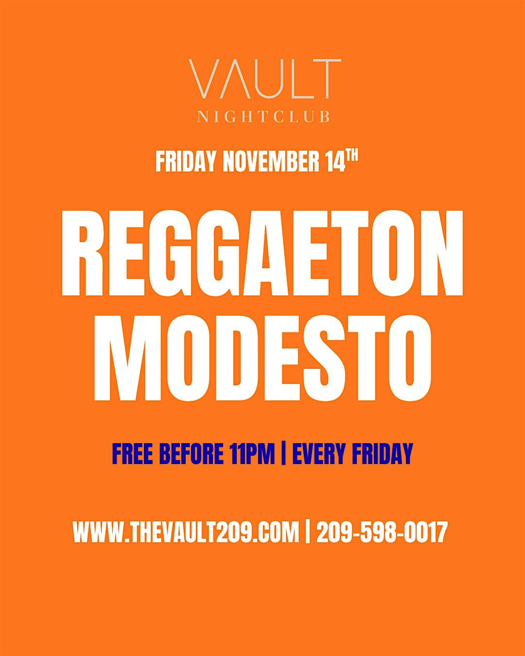 Reggaeton Modesto Every Friday @ Vault Nightclub