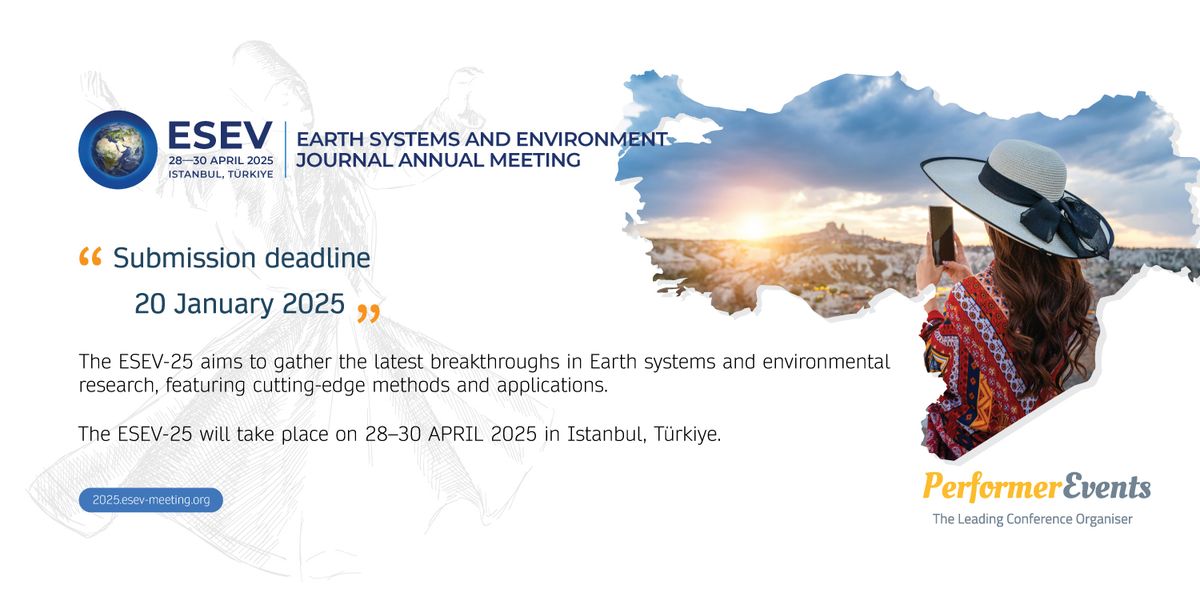 Earth Systems and Environment Journal (Springer) Annual Meeting (ESEV-25)