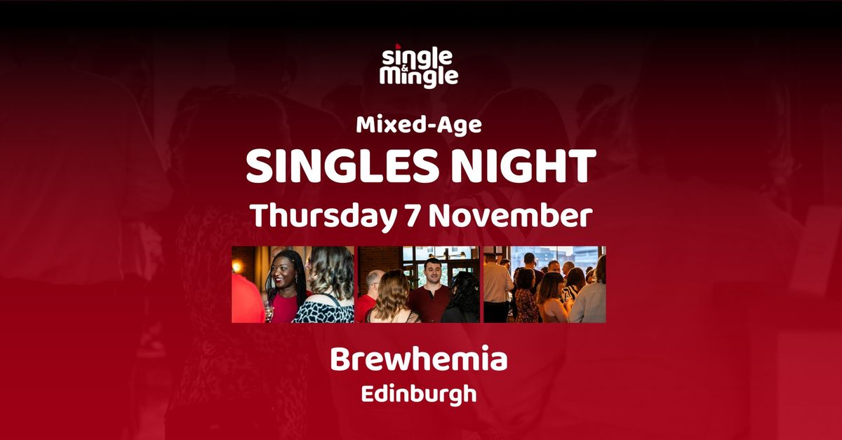 Singles Night at Brewhemia Edinburgh (Mixed-Age)