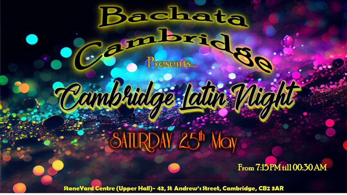 Cambridge Latin Night - Bachata Cambridge