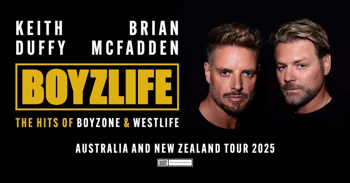 BOYZLIFE | BRIAN MCFADDEN & KEITH DUFFY | FRIDAY 4 APRIL | CIVIC THEATRE, NEWCASTLE