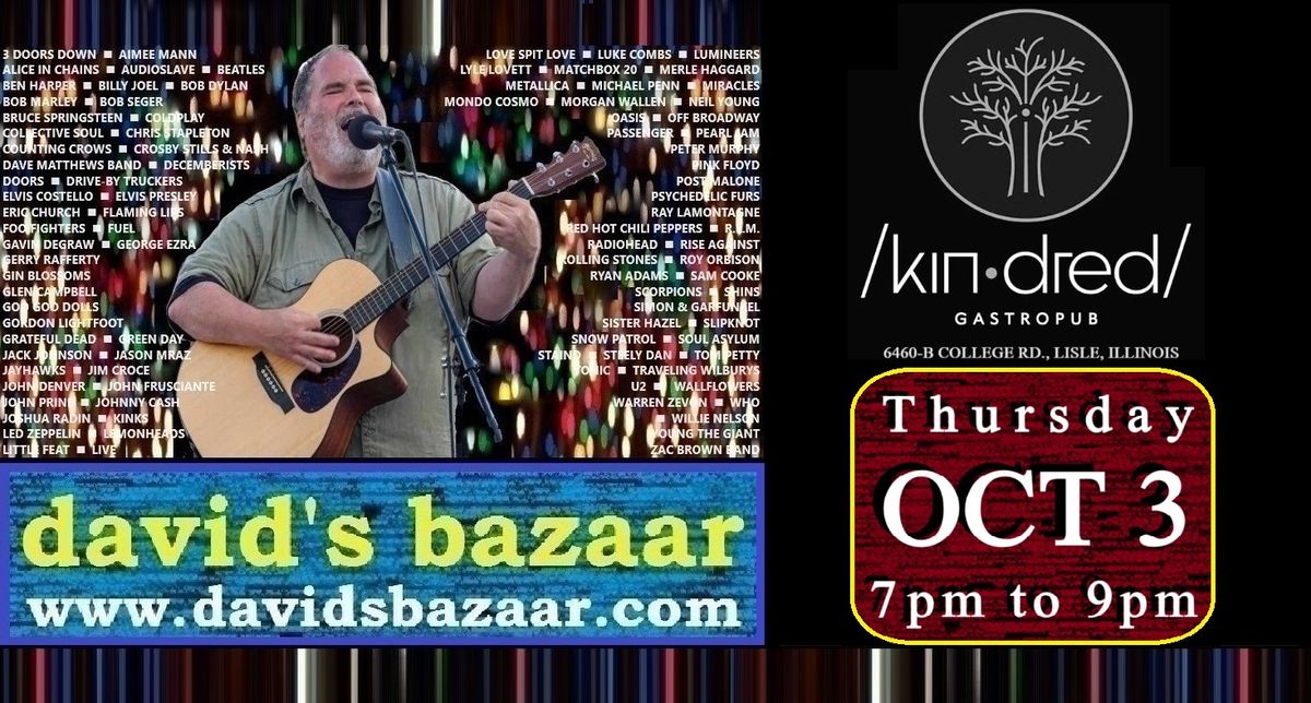 David's Bazaar @ Kindred Gastropub, Lisle, IL