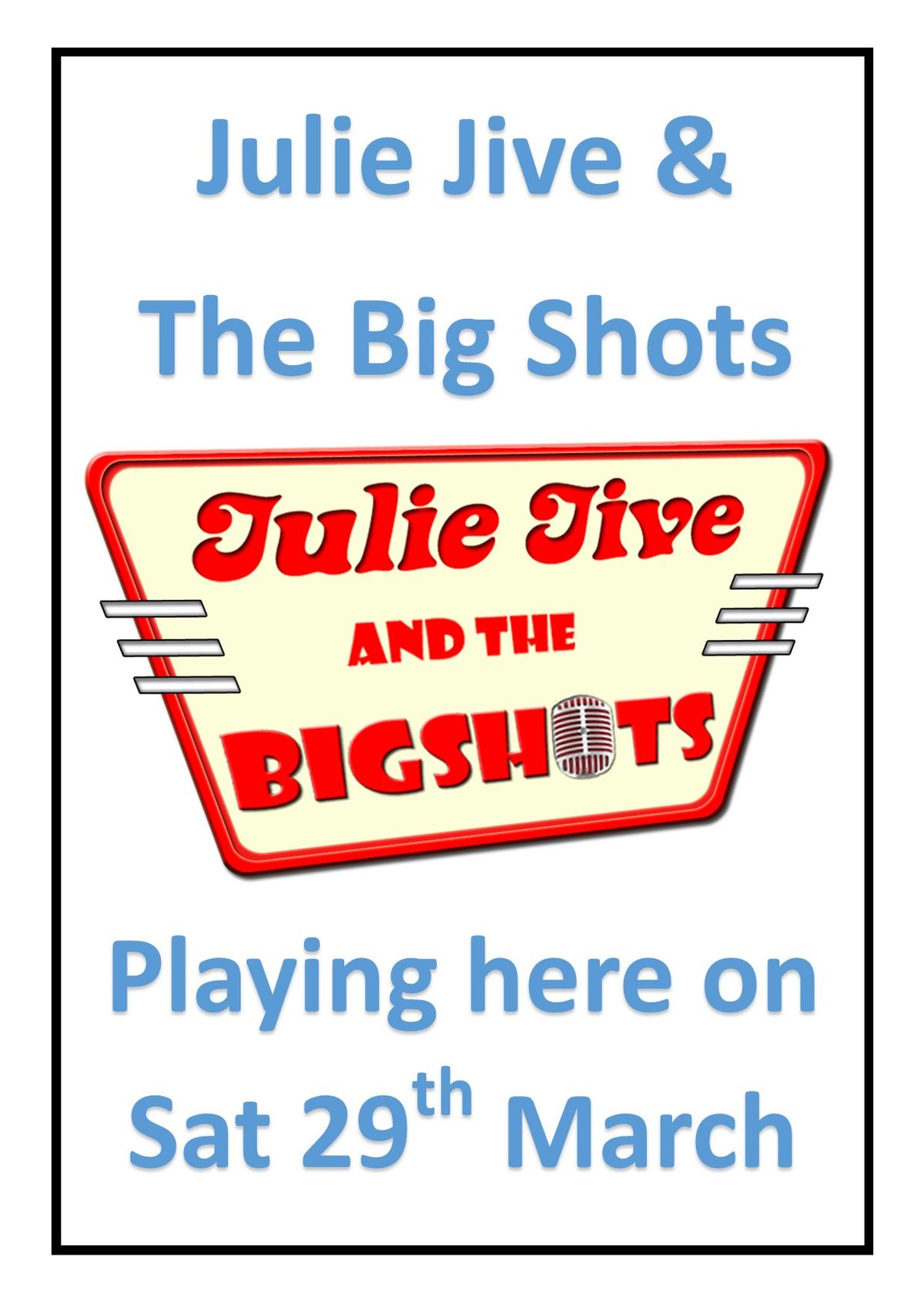 Julie Jive & The Big Shots