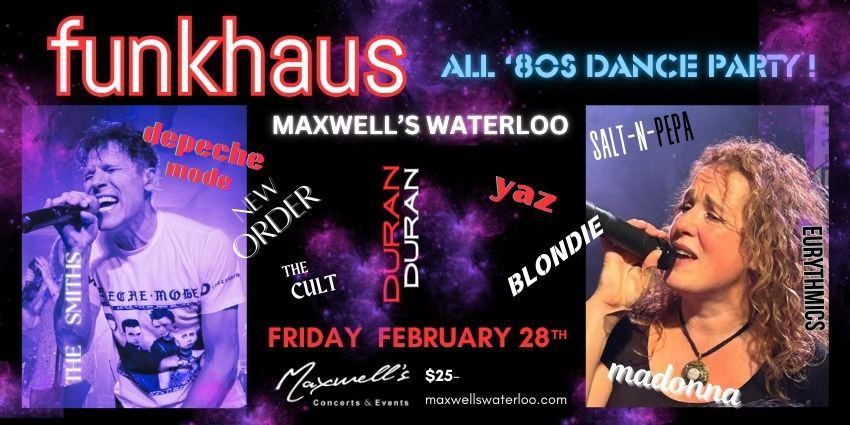 funkhaus - All 80's Dance Party live at Maxwell's!