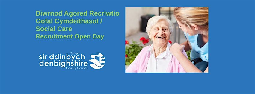Diwrnod Agored Recriwtio \/ Social Care Recruitment Open Day