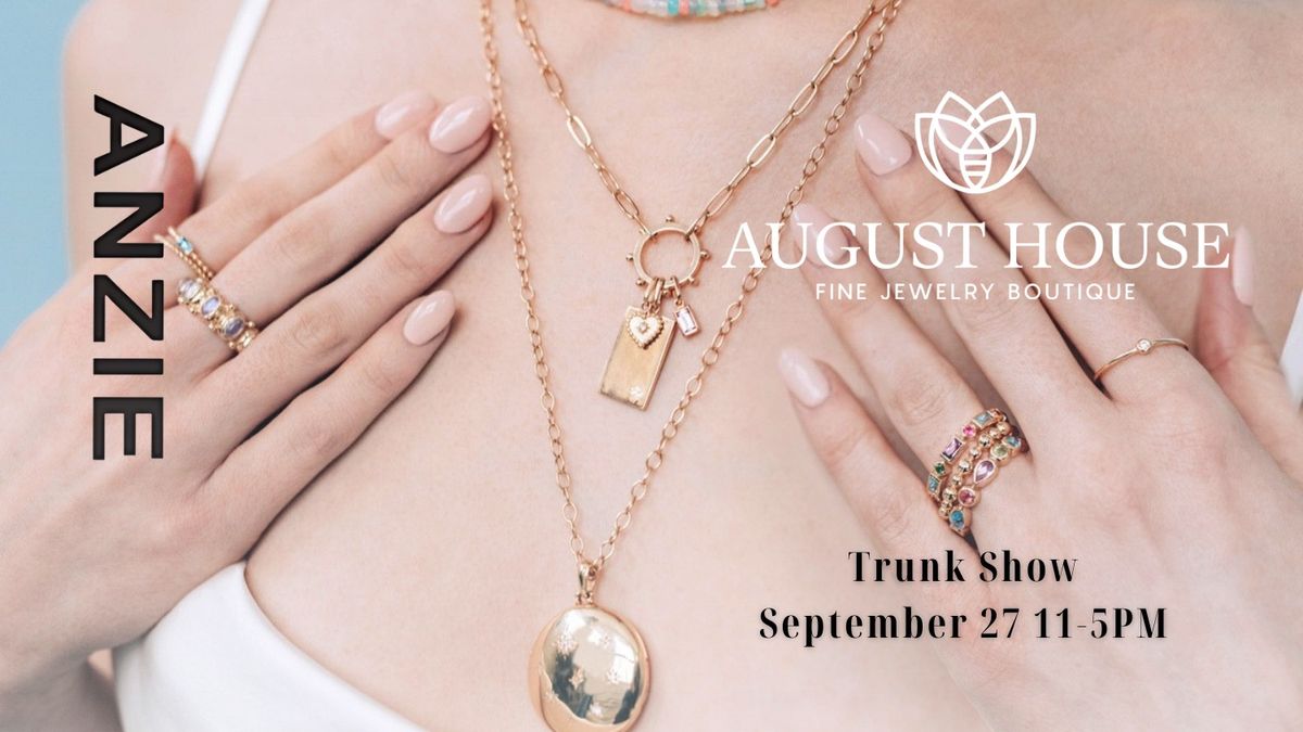 Anzie Trunk Show