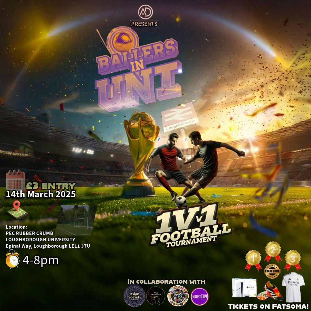 BALLERS IN UNI: 1V1 FOOTBALL TOURNAMENT