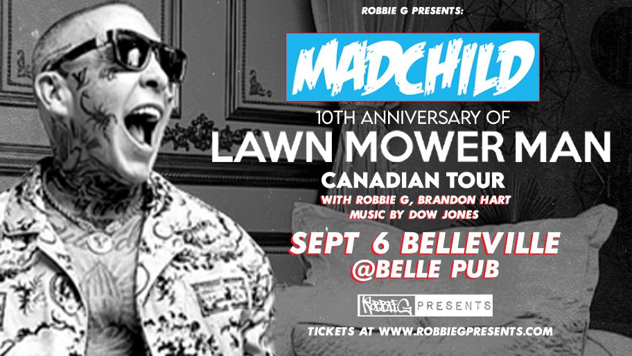 Madchild performs Live in Belleville at Belle Pub with Robbie G!