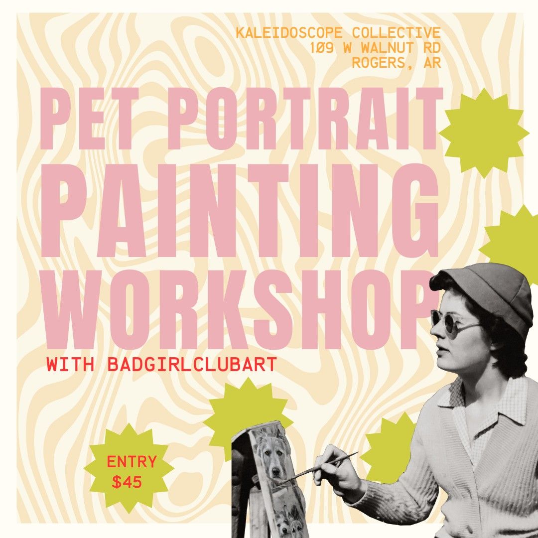 Pet Portrait Painting Workshop with Kira of Badgirlclubart