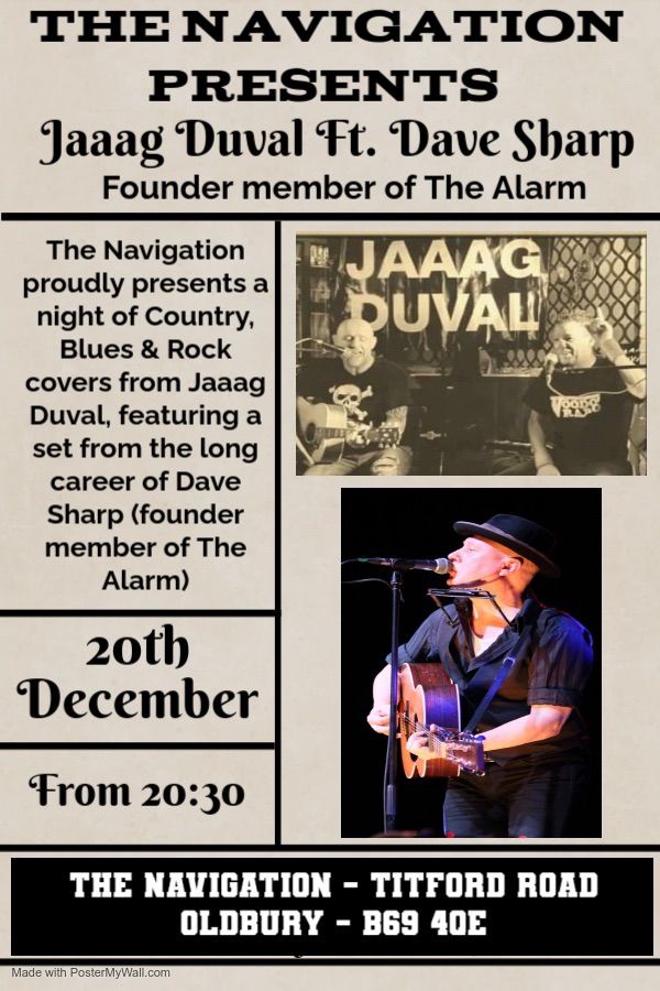 Jaaag Duval featuring Dave Sharp (founder member of The Alarm