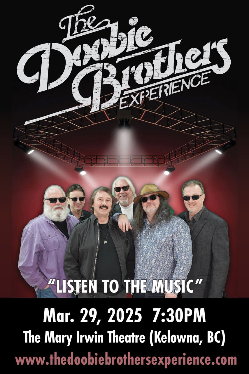 Doobie Brothers Experience: Mary Irwin Theatre Kelowna