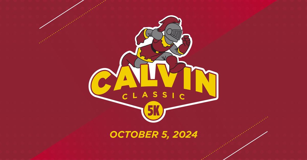 Calvin Classic 5K and Youth Fun Run | Calvin Homecoming & Family Weekend 2024