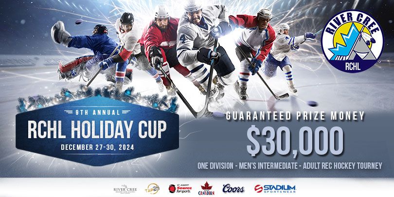 9th Annual River Cree Holiday Cup