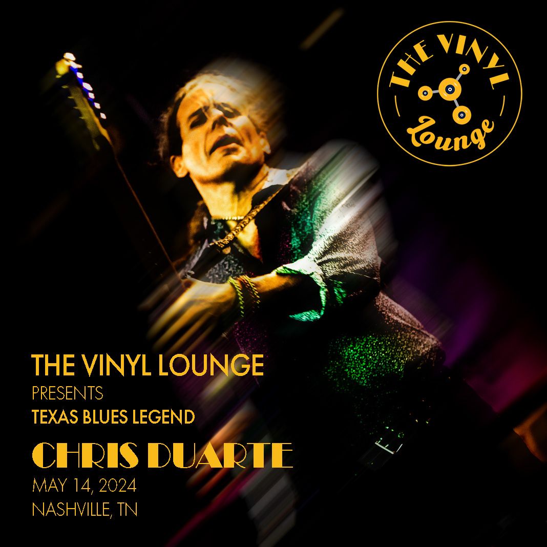 Chris Duarte at The Vinyl Lounge