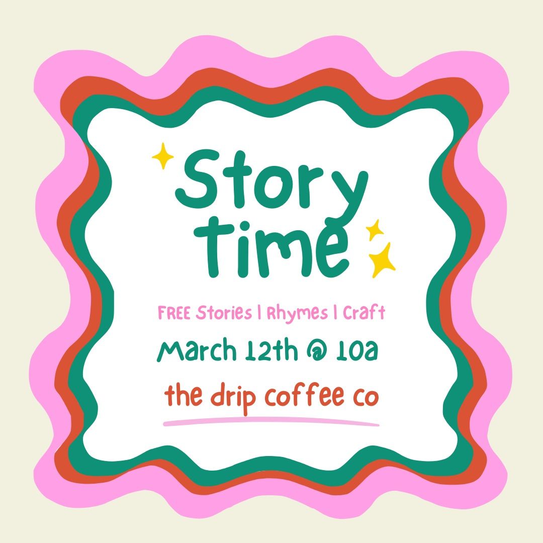 Story Time @ The Drip