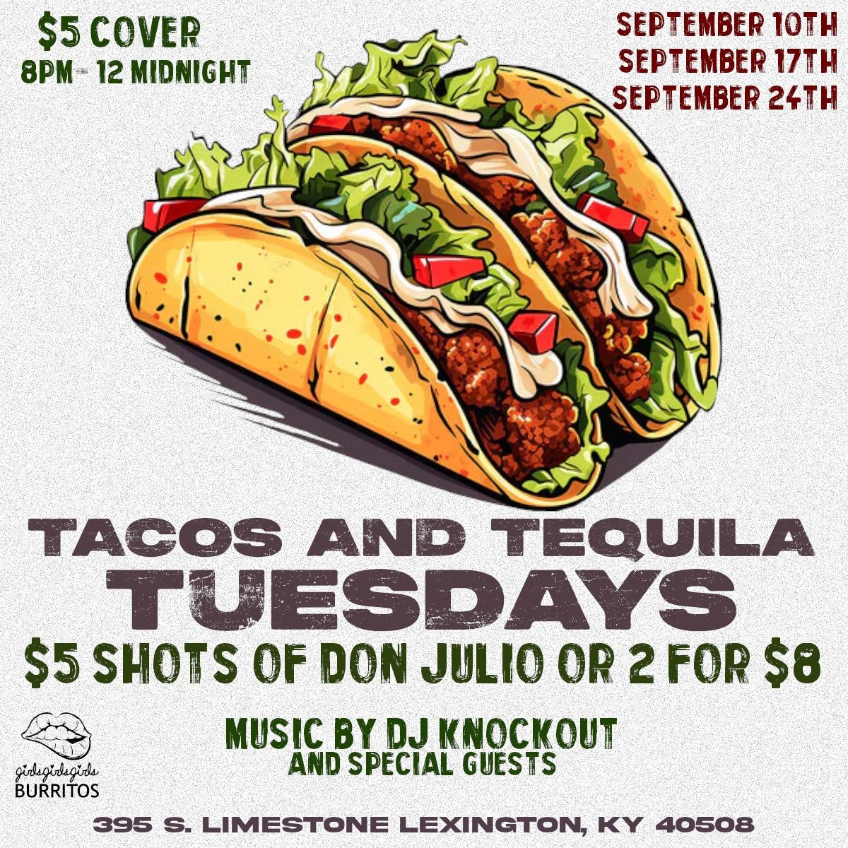 Tacos & Tequila Tuesdays