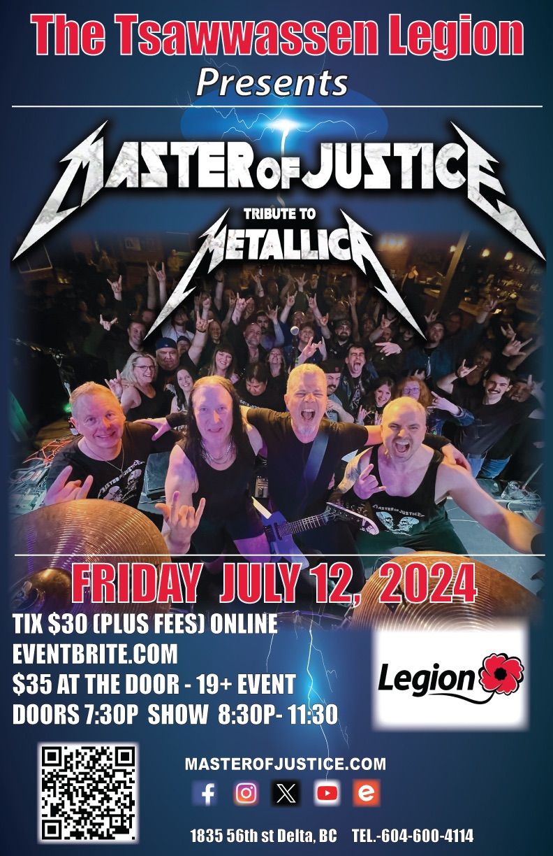 Tsawwassen Legion #289 Metallica Tribute\/Master Of Justice