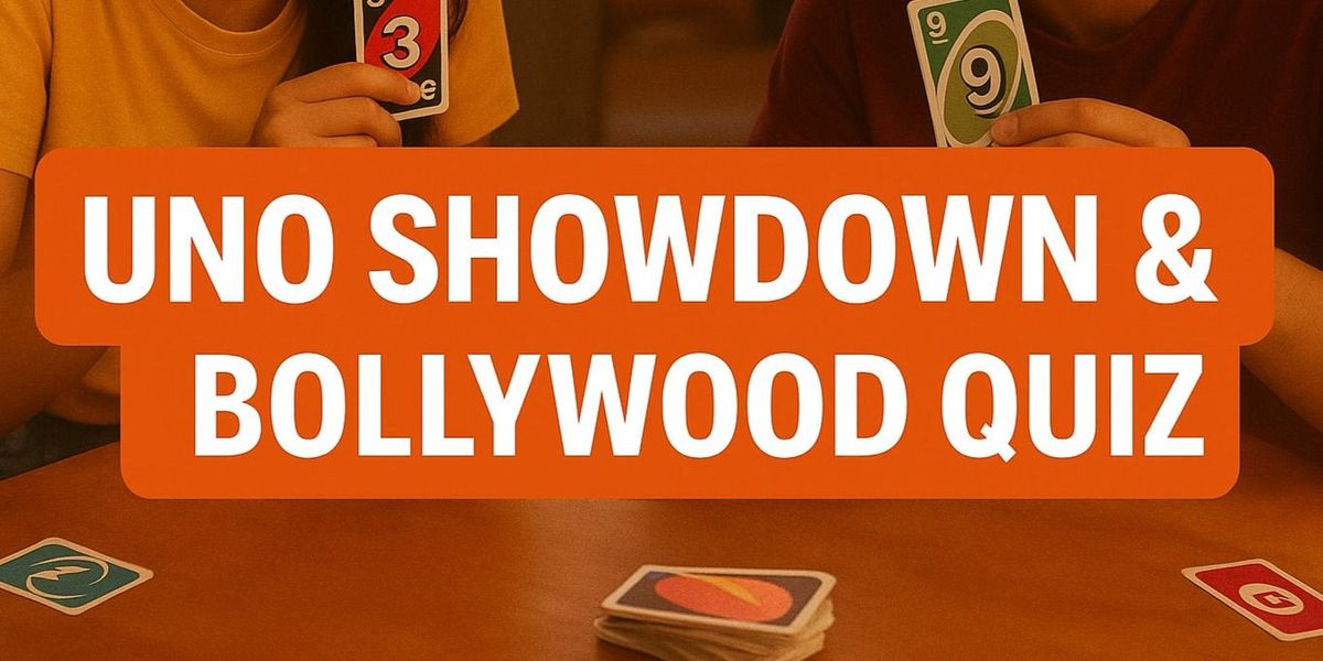 Hangout Evening: UNO Showdown & Bollywood Quiz