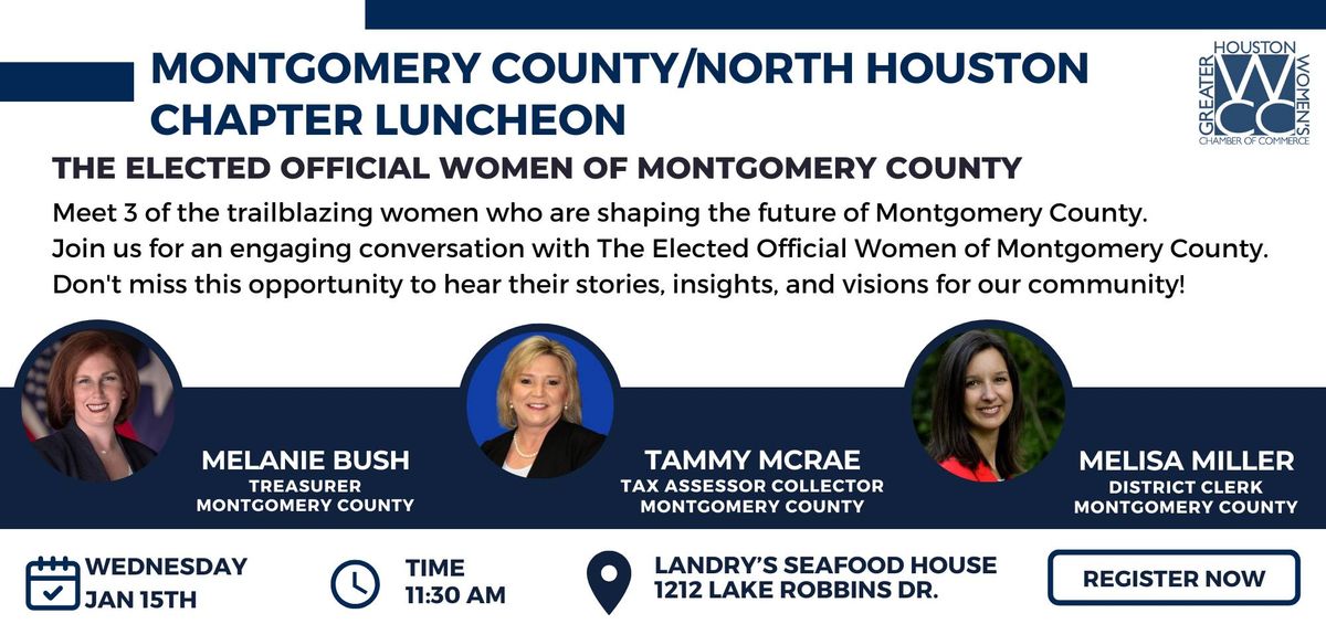 Montgomery County\/North Houston Chapter Luncheon 