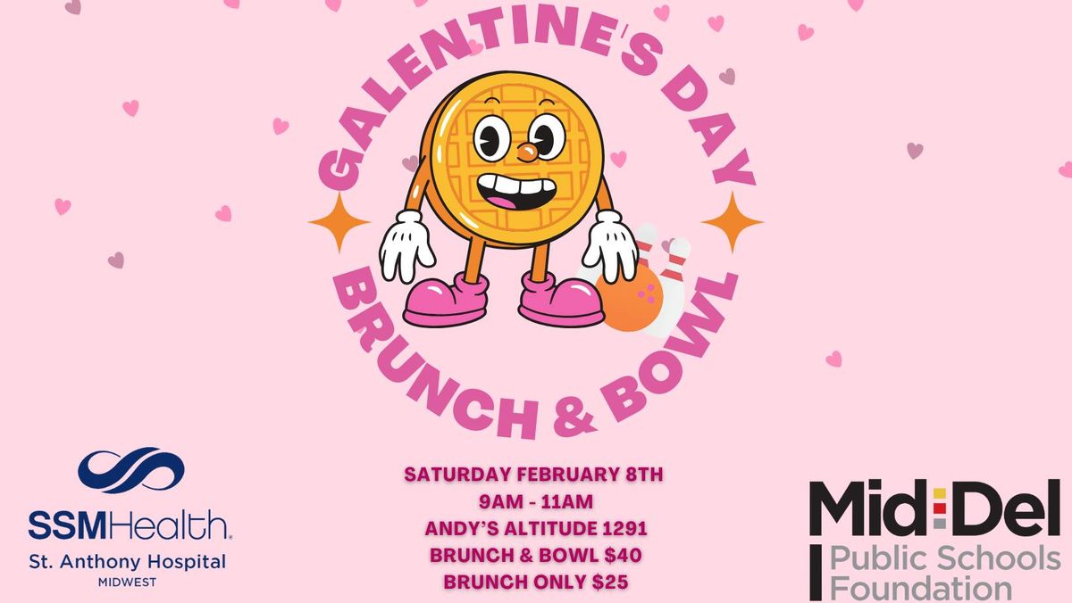 Galentine's Brunch & Bowl